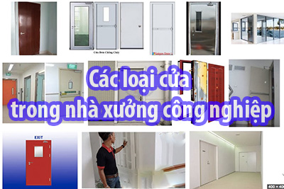 Các loại cửa trong nhà xưởng công nghiệp