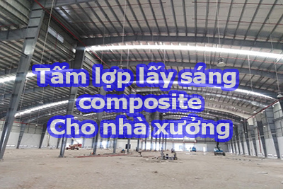 Tấm lợp lấy sáng composite