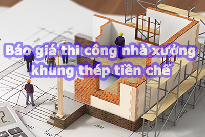 Đơn giá xây dựng nhà xưởng khung thép 2022 - VMSTEEL