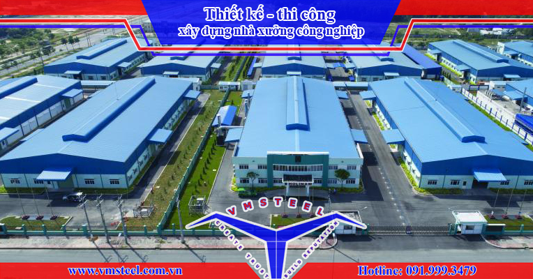 Xây dựng nhà xưởng khung thép - VMSteel